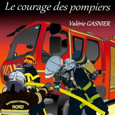 ebook: Le courage des pompiers