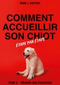 eBook: Comment accueillir son chiot étape par étape