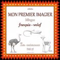 ebook: Mon premier imagier bilingue français wolof
