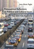 eBook: Philosophical Reflections on Political and Cultural Issues