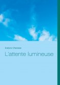 eBook: L'attente lumineuse