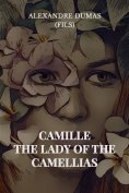 ebook: Camille: The Lady of the Camellias