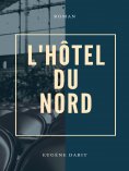 ebook: L'Hôtel du nord