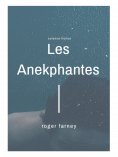 ebook: Les Anekphantes