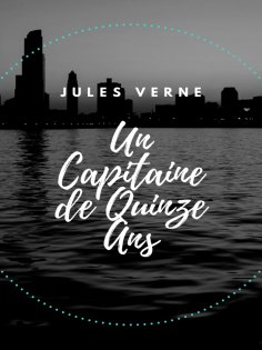 ebook: Un Capitaine de Quinze Ans