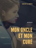 eBook: Mon Oncle et Mon Curé