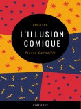 eBook: L'Illusion Comique