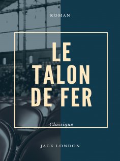 eBook: Le Talon de Fer