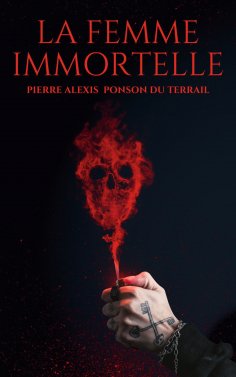 eBook: La Femme immortelle