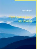 ebook: Tant que le jour se lèvera