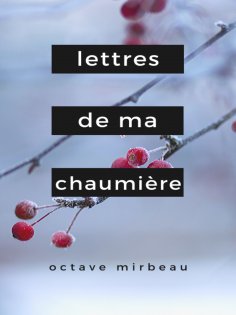eBook: Lettres de ma Chaumière