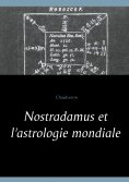 eBook: Nostradamus et l'astrologie mondiale