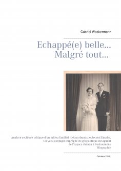 ebook: Echappée belle... Malgré tout...