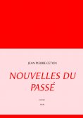 ebook: Nouvelles du passé