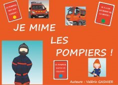 ebook: JE MIME LES POMPIERS !