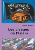 eBook: Les visages de I'Islam