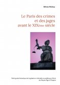 eBook: Le Paris des crimes et des juges avant le XIXème