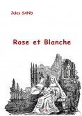 ebook: Rose et Blanche