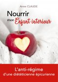 ebook: Nourrir mon Enfant intérieur