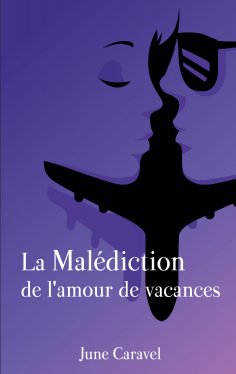 ebook: La malédiction de l'amour de vacances