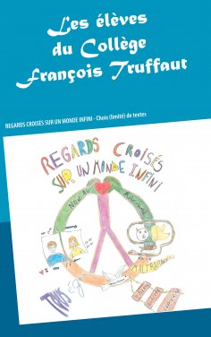 eBook: Regards croisés sur un monde infini