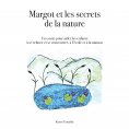 eBook: Margot et les secrets de la nature