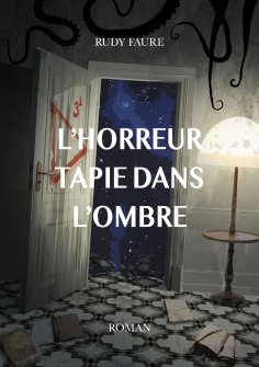 eBook: L'horreur tapie dans l'ombre