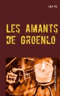 ebook: Les Amants de Groenlo