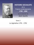 eBook: Histoire socialiste de la Franc contemporaine 1789-1900