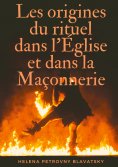 eBook: Les origines du rituel dans l'Église et dans la Maçonnerie