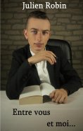 eBook: Entre vous et moi...