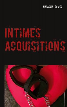 eBook: Intimes acquisitions
