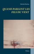 eBook: Quand parlent les fils du vent
