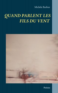 eBook: Quand parlent les fils du vent