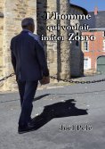 ebook: L'homme qui voulait imiter Zorro
