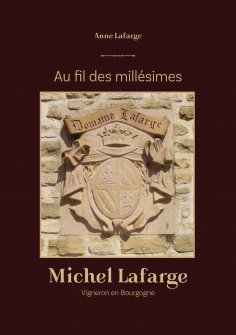 ebook: Au fil des millesimes
