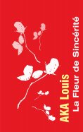 eBook: La Fleur de Sincérité