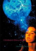 eBook: L'Univers-Dieu de Tau-Thétis