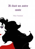 eBook: Il était un autre conte