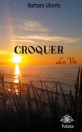 eBook: Croquer la vie