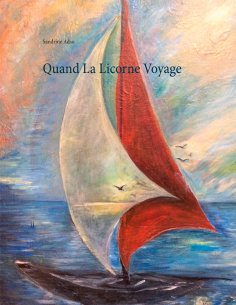 eBook: Quand La Licorne Voyage