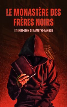 eBook: Le Monastère des frères noirs