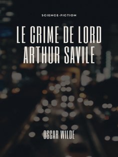 ebook: Le Crime de Lord Arthur Savile