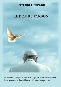ebook: Le Don du pardon
