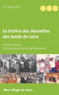 ebook: Le tirelire des Alouettes des bords de Loire