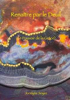 ebook: Renaître par le Deuil