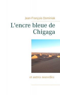ebook: L'encre bleue de Chigaga