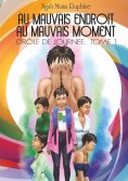 ebook: Au mauvais endroit au mauvais moment