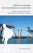ebook: Avec sa valise, de chantier en chantier