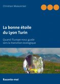ebook: La bonne étoile du Lyon Turin